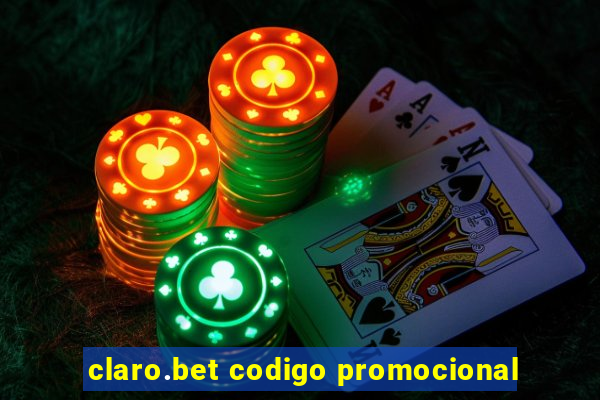 claro.bet codigo promocional